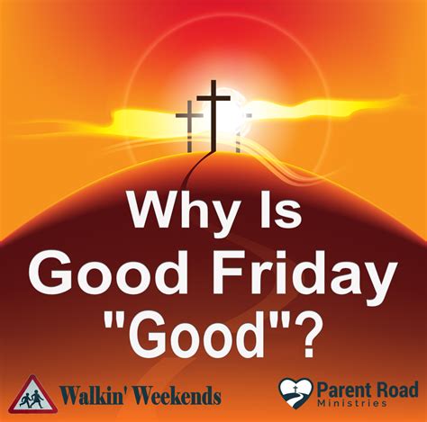 good friday why is it good